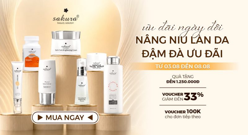 NGÀY ĐÔI THÁNG 8: NÂNG NIU LÀN DA – ĐẬM ĐÀ ƯU ĐÃI TỪ SAKURA BEAUTY