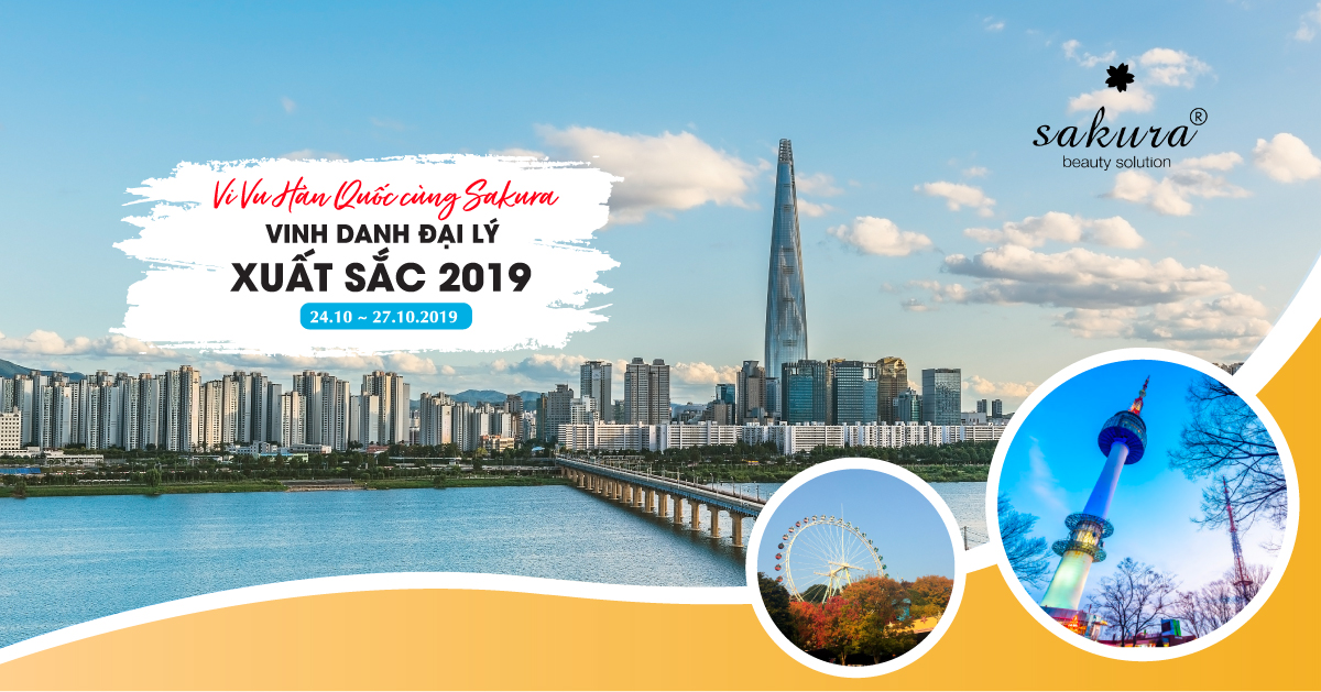 CÁC ĐẠI LÝ ỦY QUYỀN XUẤT SẮC NHẤT "VI VU HÀN QUỐC" CÙNG SAKURA