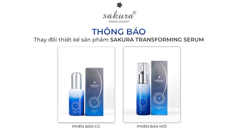 THÔNG BÁO TỪ SAKURA BEAUTY VỀ VIỆC CẢI TIẾN THIẾT KẾ SẢN PHẨM SAKURA TRANSFORMING SERUM