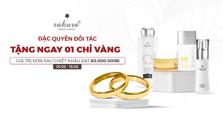 TẶNG 1 CHỈ VÀNG – KHAI LỘC NĂM MỚI CÙNG SAKURA BEAUTY & SAKIREI VIETNAM