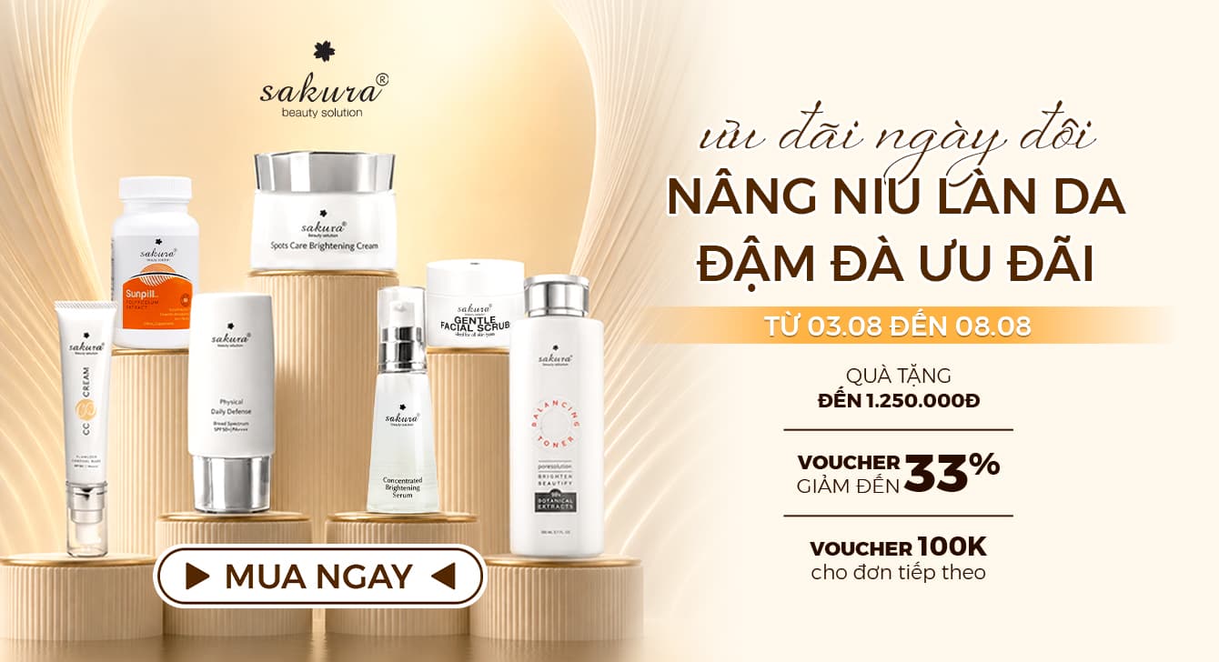 NGÀY ĐÔI THÁNG 8: NÂNG NIU LÀN DA – ĐẬM ĐÀ ƯU ĐÃI TỪ SAKURA BEAUTY