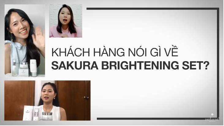 Cảm nhận khách hàng sử dụng bộ Sakura Brightening